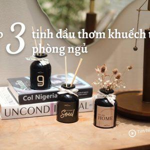 Top 3 tinh dầu thơm khuếch tán phòng ngủ giúp thư giãn, cải thiện giấc ngủ hiệu quả