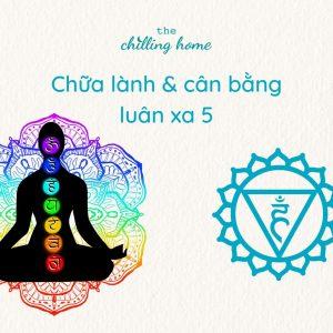 Luân xa 5 (luân xa cổ họng) là gì? Cách chữa lành và cân bằng