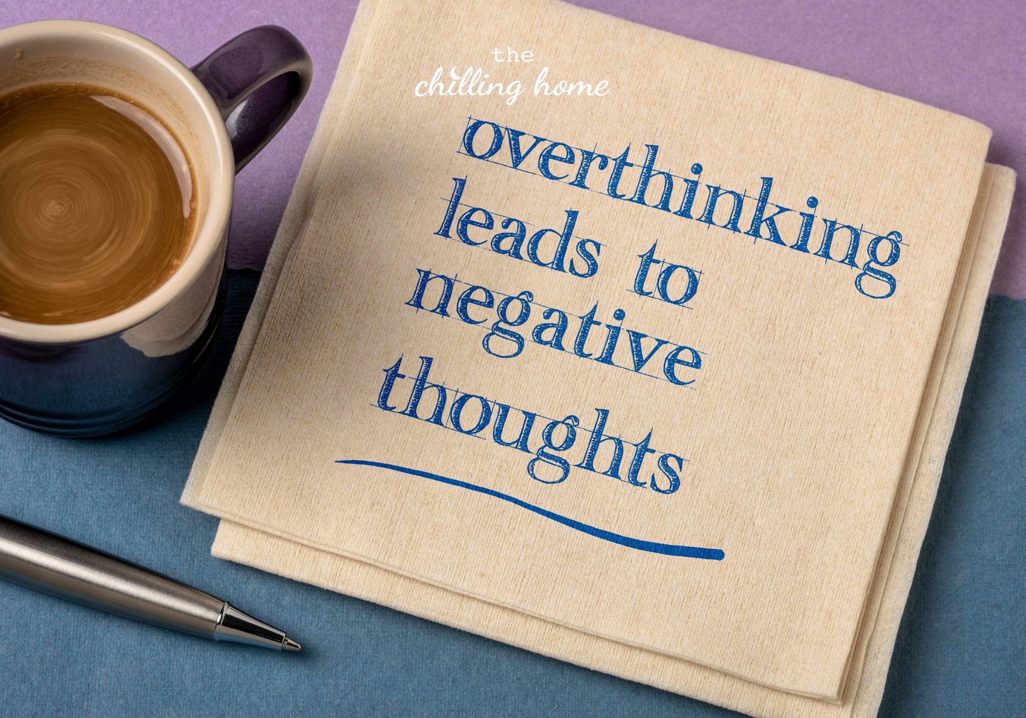 Overthinking là gì? 10 cách giúp bạn suy nghĩ tích cực và yêu đời hơn